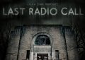 电影海报，图片显示了一个黑暗的废弃医院，顶部有字母，演员名单，由伊萨克·罗德里格斯拍摄的电影，电影名称:最后的无线电呼叫